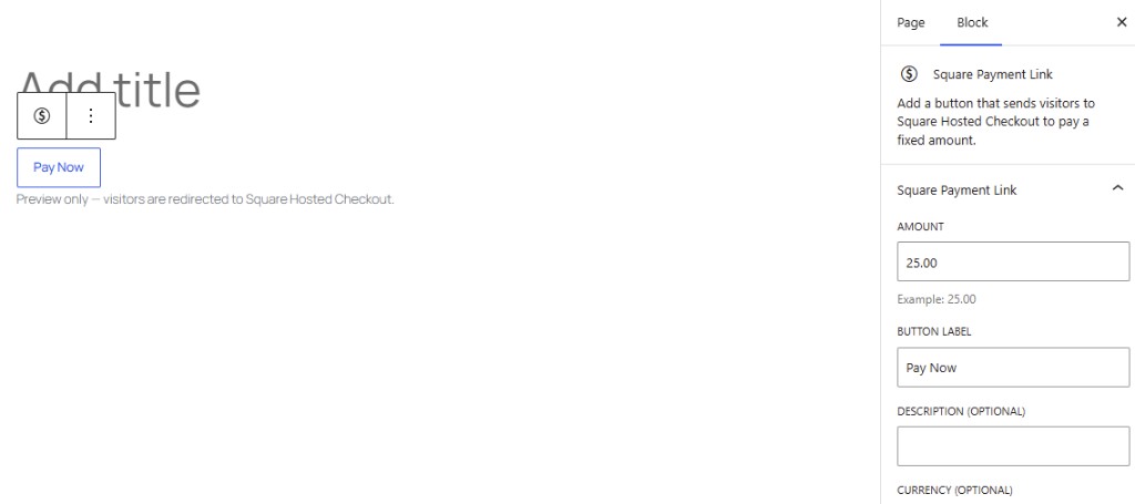 Square Payment Link block settings — amount, button label, and description